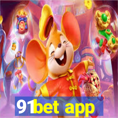 91bet app